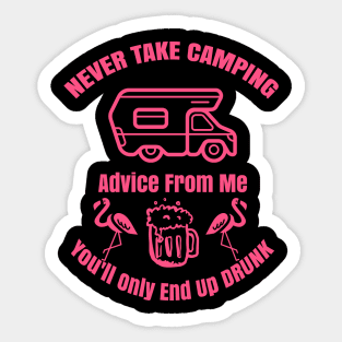 Never Take Camping Advice From Me Sticker